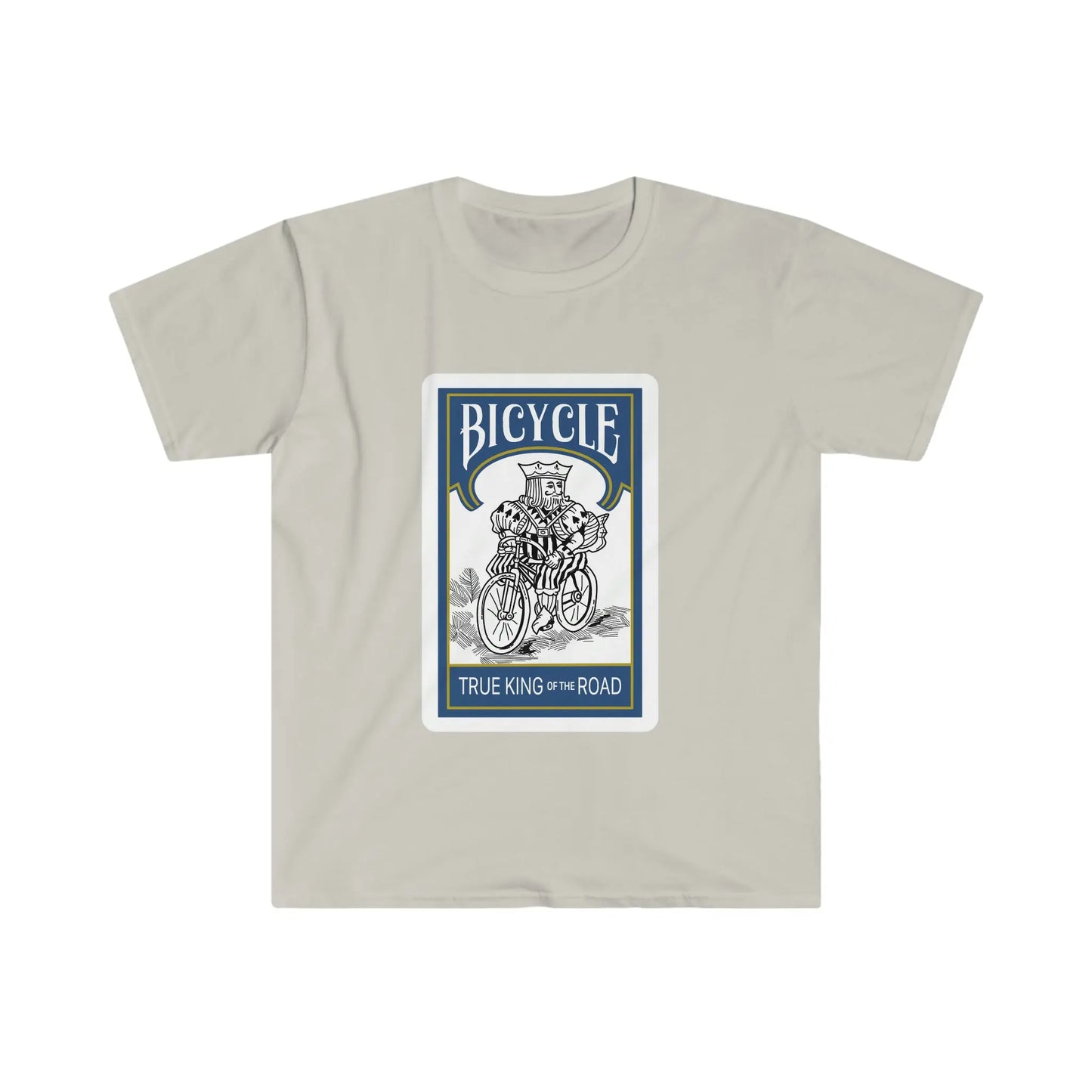 Bicycles True Kings of the Road T-Shirt