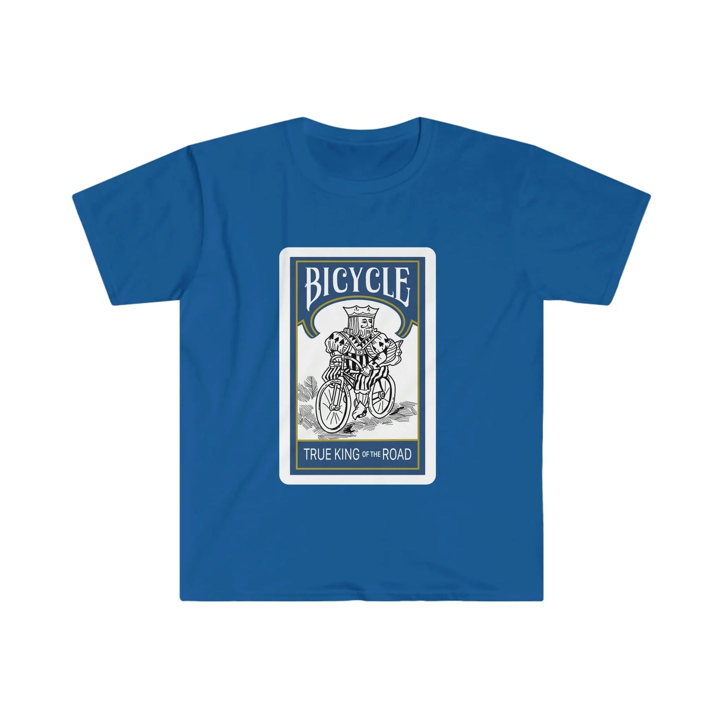 Bicycles True Kings of the Road T-Shirt - Geeks 'n' Gears - bicycle bike biking
