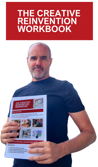 The Creative Reinvention Workbook (Free PDF + Video)